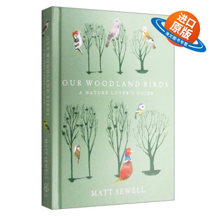 英文原版 Our Woodland Birds 我们林地里的鸟 马特·休厄尔 精装 英文版 进口英语原版书籍