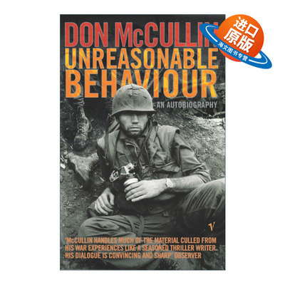 英文原版 Unreasonable Behaviour 不合理的行为 唐·麦卡林战地纪实 英文版 进口英语原版书籍