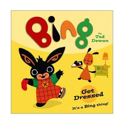 英文原版 Bing Get Dressed 小兔兵兵学穿衣 英文版 进口英语原版书籍