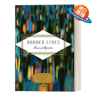 英文原版 Border Lines Poems About Migration 移民诗歌集 Everyman精装收藏版 口袋诗歌系列 英文版 进口英语原版书籍