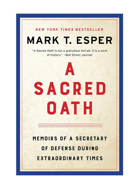 英文原版 A Sacred Oath 神圣誓言 前美国国防部长Mark Esper 英文版 进口英语原版书籍