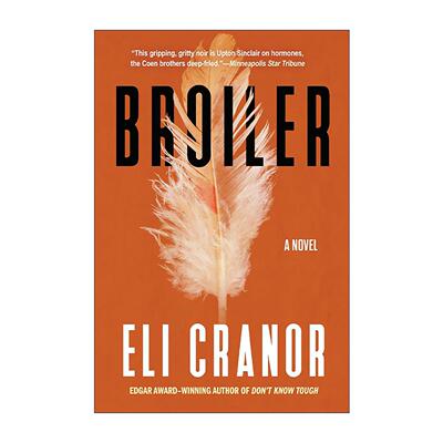 英文原版 Broiler 烤鸡 马克?吐温美国文学之声奖长名单 犯罪小说 Eli Cranor 英文版 进口英语原版书籍