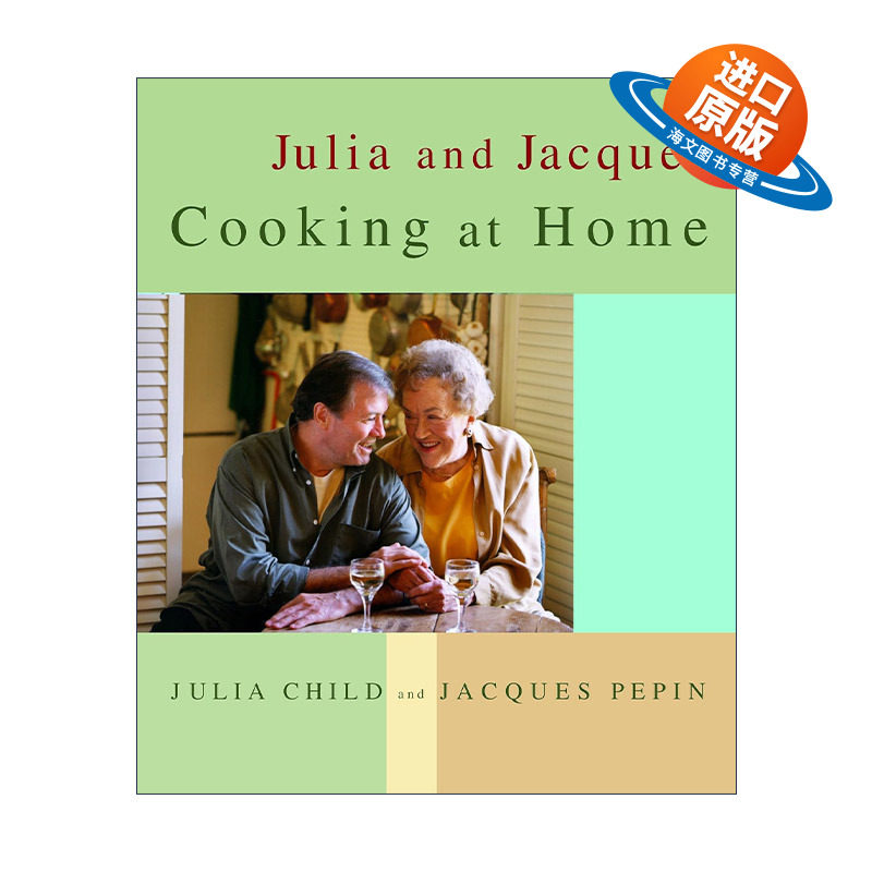 英文原版 Julia and Jacques Cooking at Home 在家做饭 日常食谱 掌握烹饪法国菜的艺术作者 精装 英文版 进口英语原版书籍