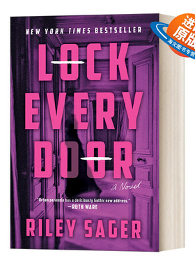 英文原版 Lock Every Door A Novel 锁好每扇门 纽约时报畅销书 Riley Sager 恐怖惊悚小说 密室 英文版 进口英语原版书籍