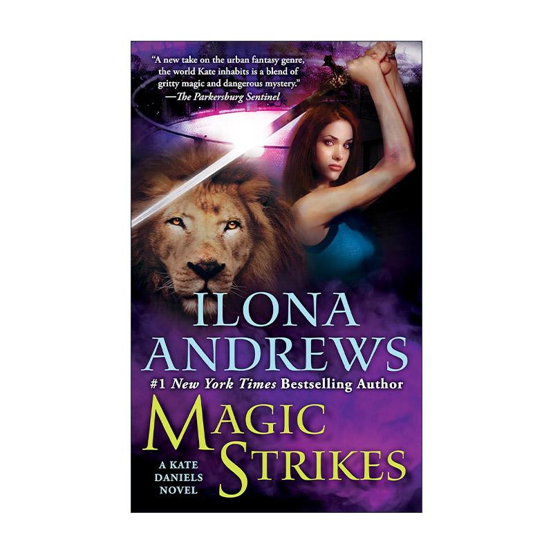 英文原版 Magic Strikes Kate Daniels 03 魔法佣兵03 魔法冲击 女性奇幻冒险小说 伊洛娜·安德鲁斯 英文版 进口英语原版书籍