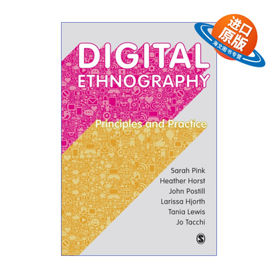 英文原版 Digital Ethnography 数字民族志 原理与实践 莎拉·平克 英文版 进口英语原版书籍