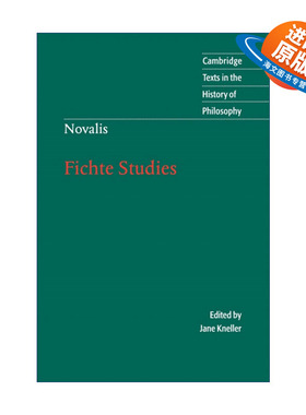 英文原版 Novalis: Fichte Studies 诺瓦利斯 费希特哲学论著 剑桥哲学史文本系列 英文版 进口英语原版书籍