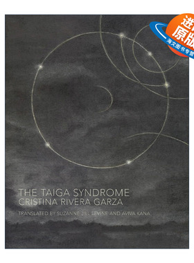 英文原版 The Taiga Syndrome 泰加综合征 童话推理小说 2024普利策奖得主Cristina Rivera Garza 英文版 进口英语原版书籍