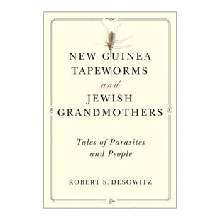 英文原版 New Guinea Tapeworms and Jewish Grandmothers 新几内亚绦虫和犹太祖母 寄生虫与人的故事 修订版 流行病学家