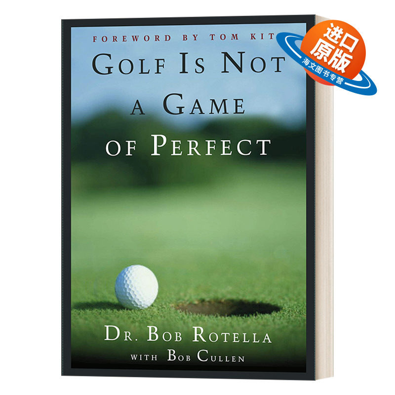英文原版 Golf is Not a Game of Perfect 高尔夫不是一项完美的运动 Bob Rotella 精装 英文版 进口英语原版书籍