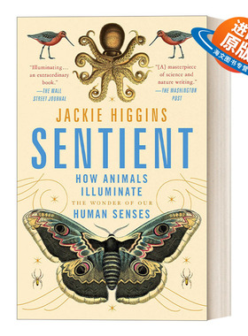 英文原版 Sentient 感官 动物如何照亮我们人类感官的奇迹 英文版 进口英语原版书籍