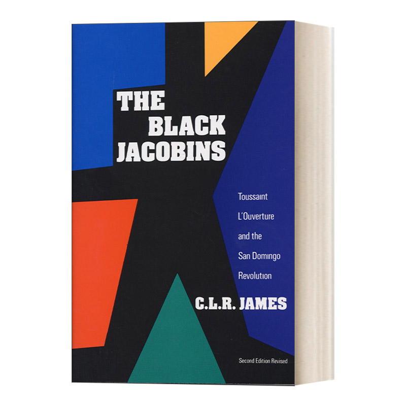 英文原版 The Black Jacobins黑色雅各宾：杜桑·卢维杜尔及圣多明戈革命 C.L.R. James海地革命英文版进口英语原版书籍