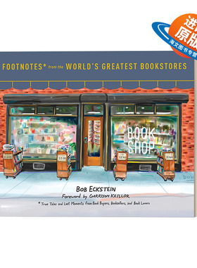 英文原版 Footnotes from the World's Greatest Bookstores 书店时光 书友 书商和爱书人的记忆风景 传记 Bob Eckstein 精装