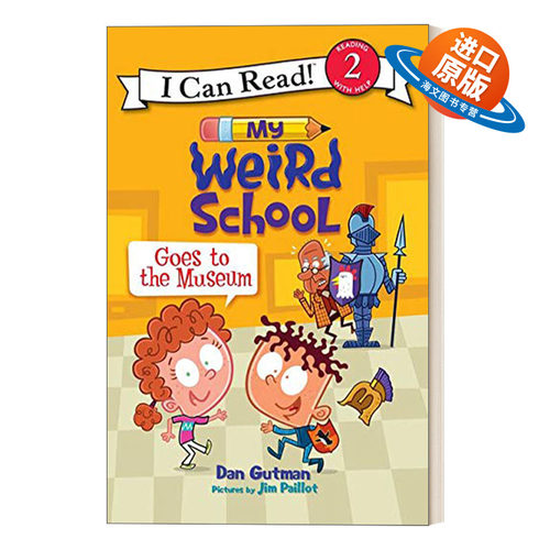 英文原版 My Weird School Goes to the Museum 疯狂学校分级读物 I Can Read Level 2 英文版 进口英语原版书籍