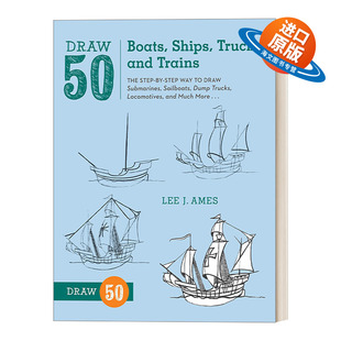 and 趣味绘画技巧指南 Draw Trains Trucks Boats 工具书 火车 画50系列 英文版 轮船 Ships 卡车 英文原版 进口书 小船