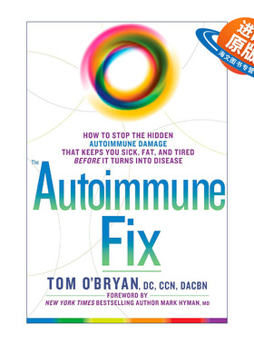 英文原版 The Autoimmune Fix 自身免疫修复 如何阻止隐藏的自身免疫损伤 减肥 缓解疲劳 健康 Tom O'Bryan 精装 进口英语原版书籍