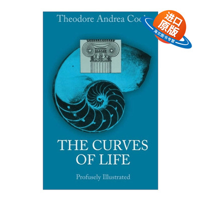 英文原版 The Curves of Life 生命的曲线 Theodore Andrea Cook安德列?库克 英文版 进口英语原版书籍