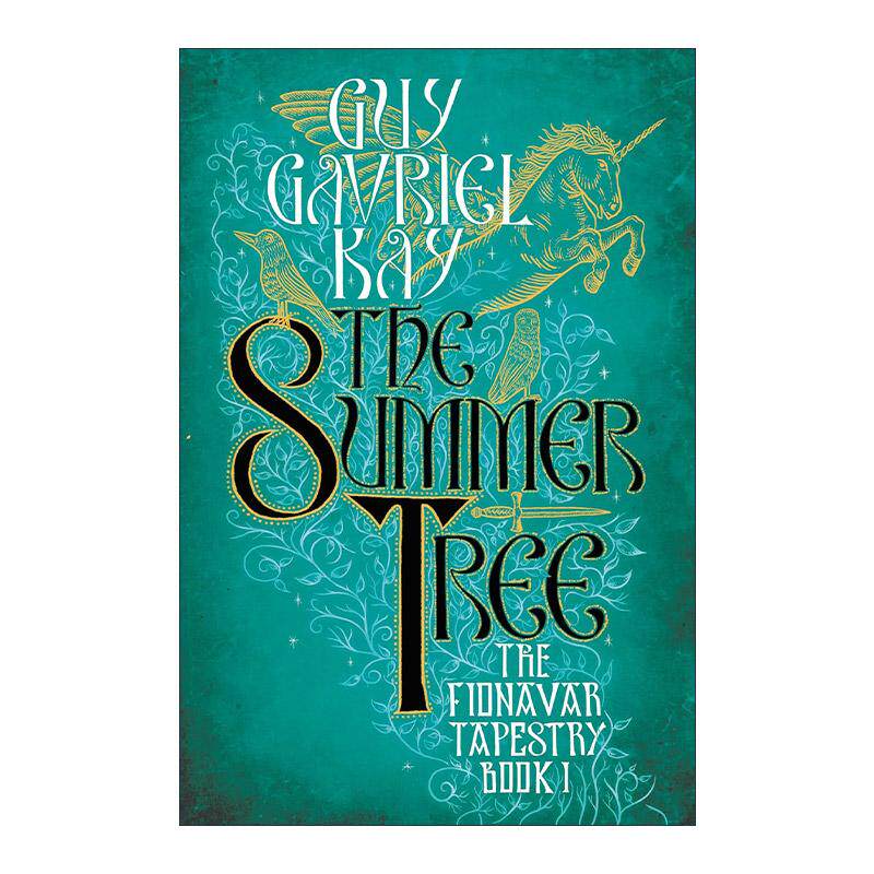 英文原版 The Summer Tree 夏日之树 奇幻小说 提嘉娜作者盖伊·加夫里尔·凯 英文版 进口英语原版书籍