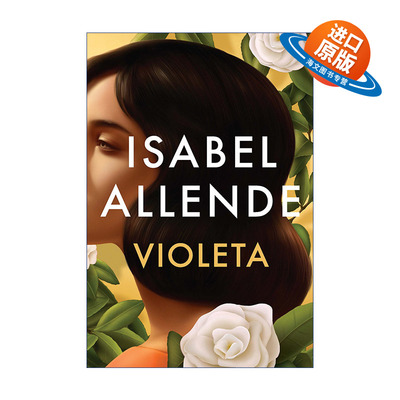 原版 Violeta Spanish Edition 维奥莱塔 西班牙语版 幽灵之家作者Isabel Allende伊莎贝尔·阿连德 进口原版书籍
