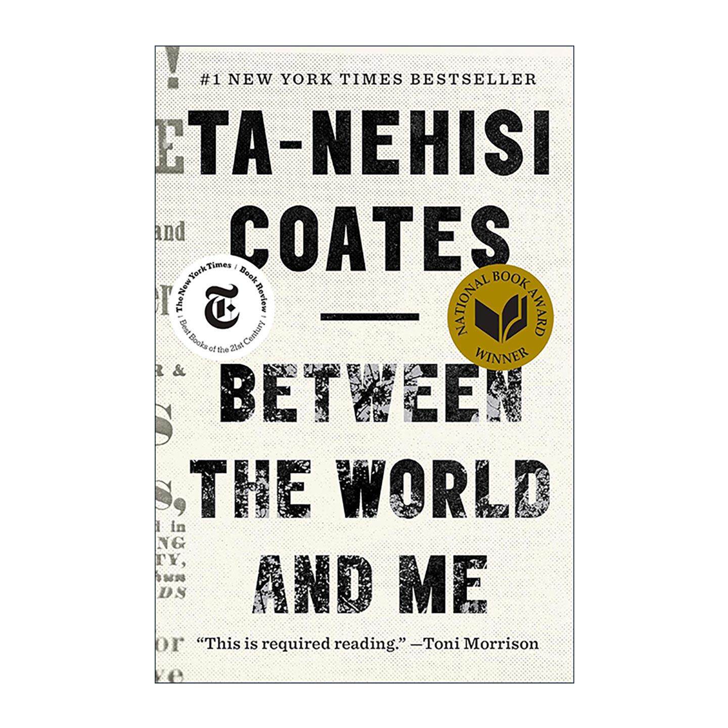 英文原版 Between the World and Me 在世界与我之间 美国国家图书奖 塔那西斯·科茨 英文版 进口英语原版书籍
