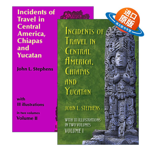 英文原版 Incidents of Travel in Central America  Chiapas  and Yucatan 中美洲 恰帕斯与尤卡坦游记 2册 英文版 进口原版书籍