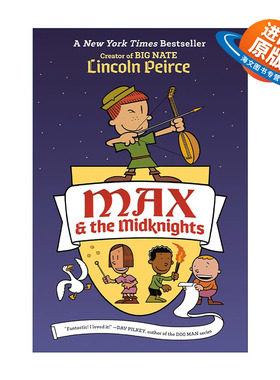 英文原版 Max and the Midknights 麦克斯和米德克尼特人 Big Nate大内特系列作者Lincoln Peirce 英文版 进口英语原版书籍