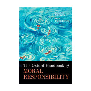 Handbook Responsibility The 书籍 牛津道德责任手册 进口英语原版 英文版 Oxford 精装 Moral 英文原版