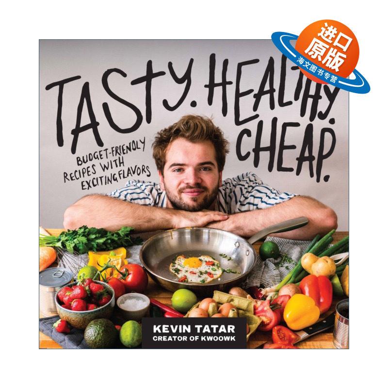 英文原版 Tasty. Healthy. Cheap.Budget-Friendly Recipes with Exciting Flavors 美味健康又实惠的食谱 性价比高 进口英语书籍
