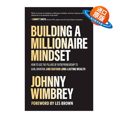 英文原版 Building A Millionaire Mindset 建立百万富翁的心态 如何利用创业精神的支柱来获得 保持和维持持久的财富 精装 英文版