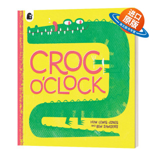 Clock 鳄鱼钟 英文原版 进口英语原版 Croc 英文版 书籍 绘本
