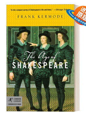 英文原版 The Age of Shakespeare 莎士比亚 时代的灵魂 Frank Kermode 历史 兰登书屋现代图书馆编年史 英文版 进口英语原版书籍
