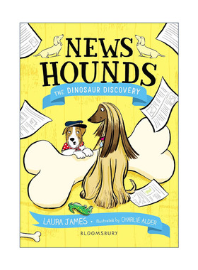 英文原版 News Hounds The Dinosaur Discovery 小狗村的故事2 恐龙化石 插画少儿小说 英文版 进口英语原版书籍