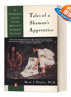 英文原版 Tales of a Shaman's Apprentice 萨满学徒 Mark J. Plotkin 植物创造性使用及相关知识 英文版 进口英语原版书籍