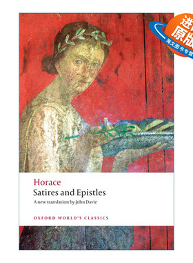 英文原版 Satires and Epistles 贺拉斯 讽刺诗和书信集 牛津世界经典系列 英文版 进口英语原版书籍