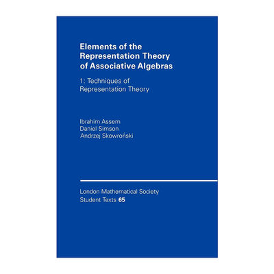 英文原版 Elements of the Representation Theory of Associative Algebras 结合代数表示论基础 伦敦数学会学生文本系列 进口书