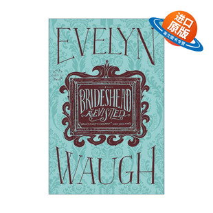 英文原版 Brideshead Revisited 旧地重游 故园风雨后 伊夫林·沃 英文版 进口英语原版书籍