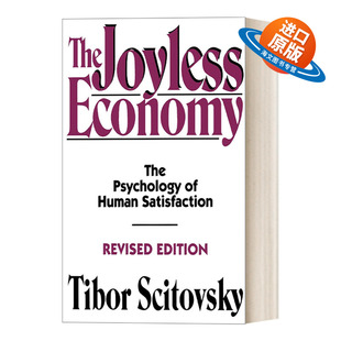 英文原版 The Joyless Economy 无快乐的经济 西托夫斯基 英文版 进口英语原版书籍