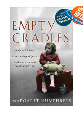 英文原版 Empty Cradles Oranges and Sunshine 空摇篮 英国跨国儿童贩卖丑闻 电影橙子与阳光原著 英文版 进口英语原版书籍