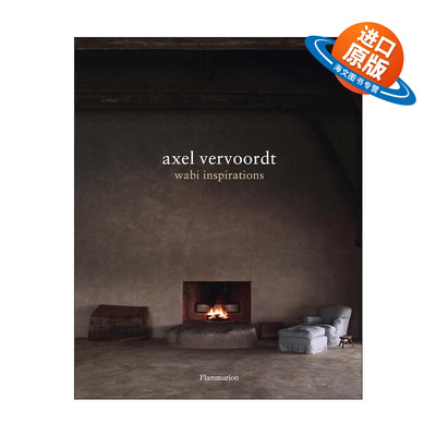 英文原版 Axel Vervoordt Wabi Inspirations 阿塞尔·维伍德 侘寂灵感 室内设计 精装 英文版 进口英语原版书籍