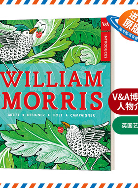 英文原版 V&A Introduces William Morris 威廉·莫里斯 英国艺术家 V&A博物馆人物介绍 英文版 进口书