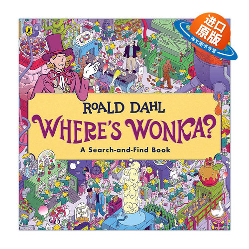 英文原版 Where's Wonka A Search-and-Find Book 找找旺卡在哪里 罗尔德·达尔系列故事活动书 查理与巧克力工厂进口英语原版书籍