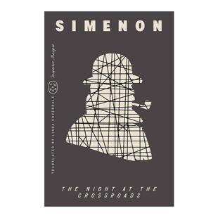 英文原版 The Night at the Crossroads 十字街头之夜 巴黎探长麦格雷系列 乔治·西默农 英文版 进口英语原版书籍