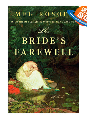 英文原版 The Bride's Farewell 逃跑的新娘 新娘再见 历史小说 How I Live Now作者Meg Rosoff 英文版 进口英语原版书籍