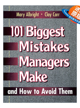 英文原版 101 Biggest Mistakes Managers Make and How to Avoid Them 管理者常犯错误及如何避免 领导学 英文版 进口英语原版书