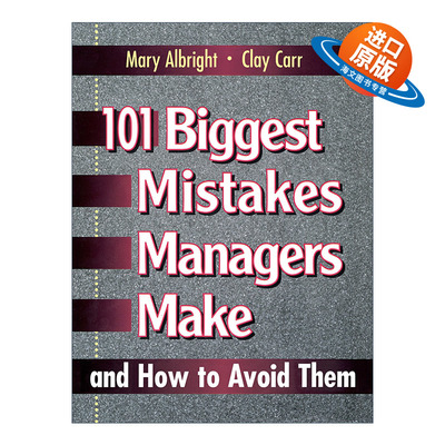 英文原版 101 Biggest Mistakes Managers Make and How to Avoid Them 管理者常犯错误及如何避免 领导学 英文版 进口英语原版书
