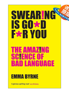 英文原版 Swearing Is Good For You 我们为什么会说脏话 你不知道的关于爆粗口的神奇趣味科学 埃玛·伯恩 进口英语原版书籍