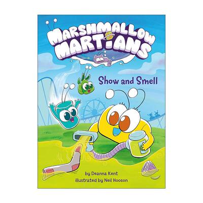 英文原版 Marshmallow Martians Show and Smell 棉花糖火星人系列 展示与嗅觉 儿童全彩搞笑漫画 精装 英文版 进口英语原版书籍