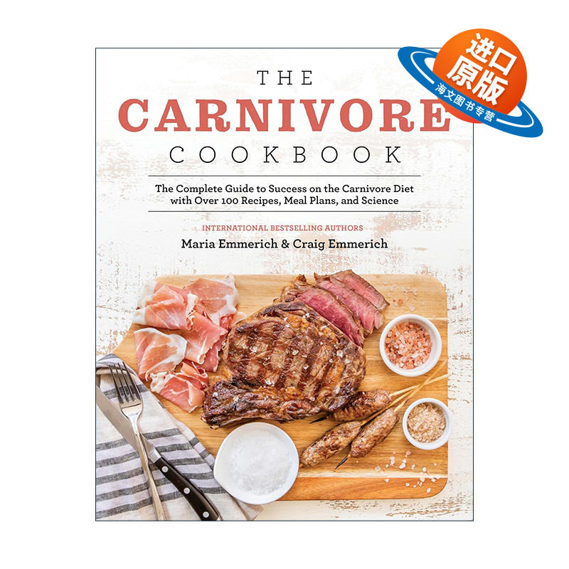 英文原版 The Carnivore Cookbook 食肉动物食谱 科学膳食指南 增强免疫力 健康专家Maria Emmerich英文版 进口英语原版书籍