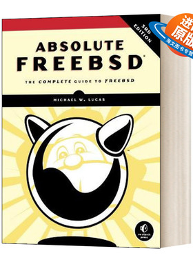英文原版 Absolute FreeBSD 3rd Edition  FreeBSD操作完整指南 第三版 英文版 进口英语原版书籍