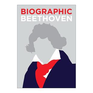精装 书籍 Beethoven 进口英语原版 英文版 名人传记 信息图表式 德国音乐家 贝多芬 Biographic 英文原版